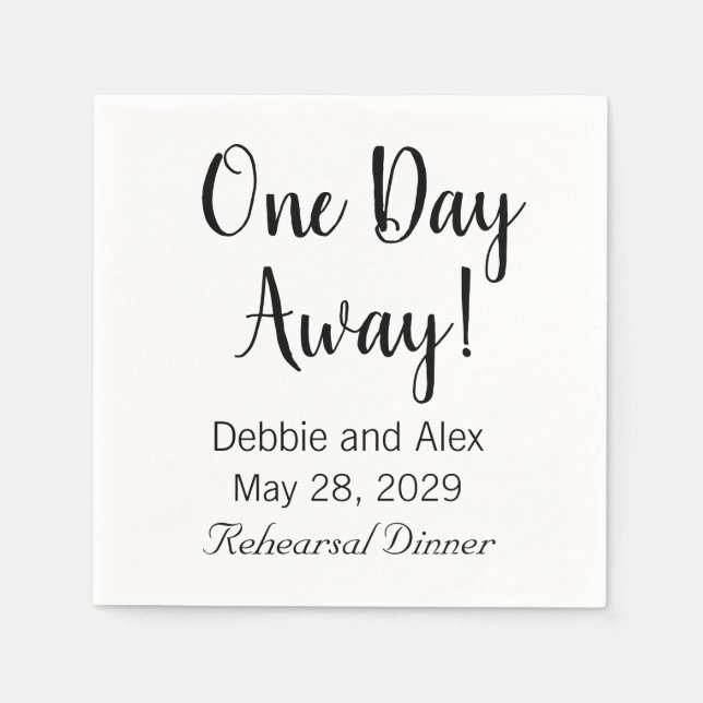 One Day Away Wedding Rehearsal Dinner Napkins (Front)