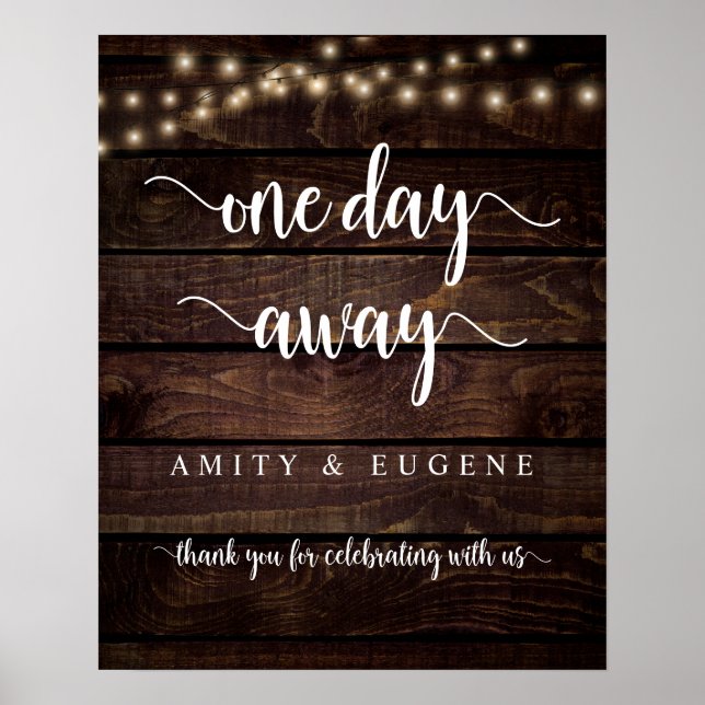 One day away, Wedding Rehearsal Dinner Welcome Poster (Front)