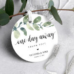 One day away, Wedding Rehearsal Thank you Gifts,   Favor Tags<br><div class="desc">Modern greenery,  One day away,  Wedding rehearsal dinner Thank you Gifts,  Favor Tags. In minimalist simple black font,  Brown wood background. You can easily customise the color of all the elements in this tag design.</div>