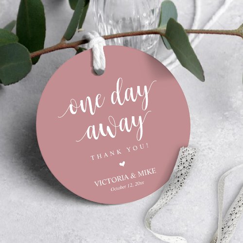 One day away Wedding Rehearsal Thank you Gifts   Favor Tags