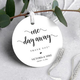 One day away, Wedding Thank you Gifts,  Favor Favo Favor Tags
