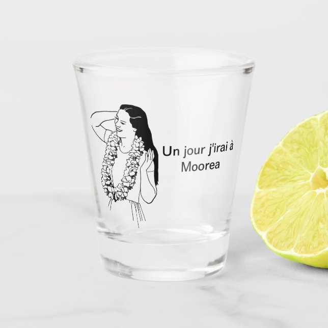 One day I'll go... Shot Glass (Front)