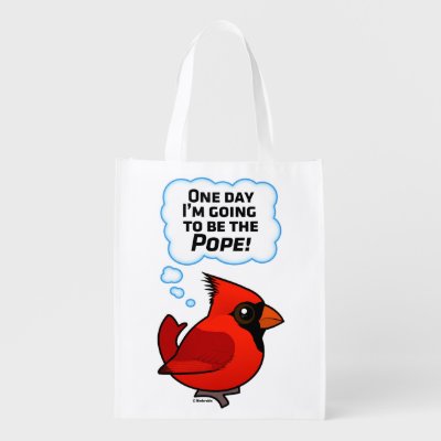 One Day I'm Going to Be the Pope! Grocery Bag
