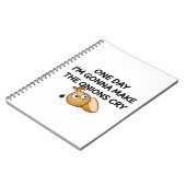One Day I'm Gonna Make The Onions Cry Notebook (Left Side)