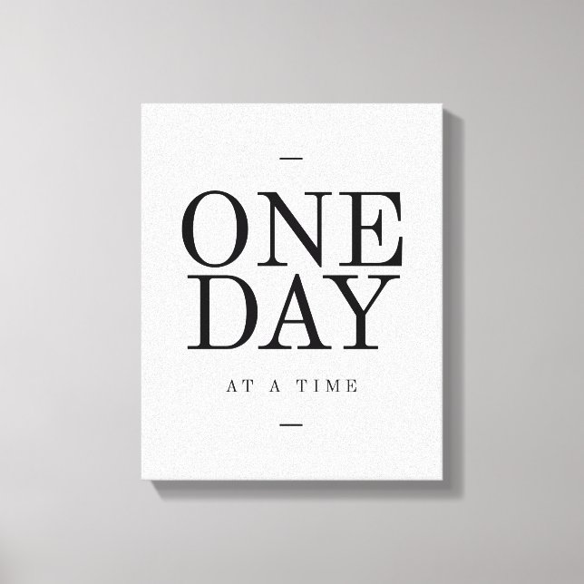 One Day Inspiring Sobriety Quote White Black Canvas Print (Front)