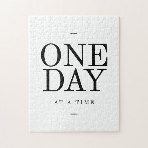 One Day Inspiring Sobriety Quote White Black Jigsaw Puzzle