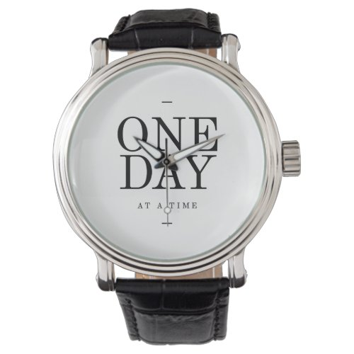 One Day Inspiring Sobriety Quote White Black Watch