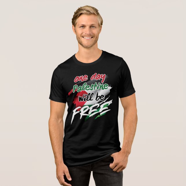 One Day Palestine will be FREE Tri-Blend Shirt (Front Full)