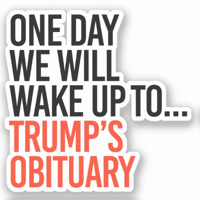 One day we will wake up sticker (Front)