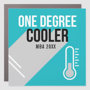 One Degree Cooler Modern Personalized Graduation Car Magnet