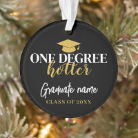 One Degree Hotter - Black Gold Graduation 1 Photo