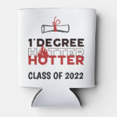 Koozie® Hotter By One Degree Graduation Drink Cooler