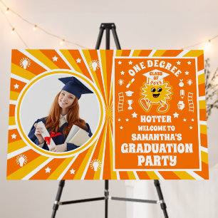 One Degree Hotter Retro Photo Graduation Welcome Foam Board