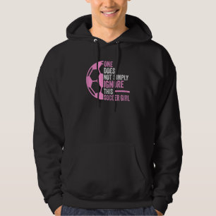 one does not simply ignore soccer girl soccer Socc Hoodie