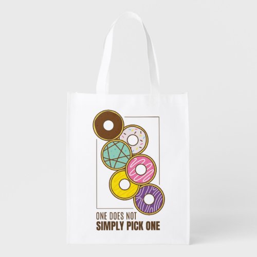 One Does Not Simply Pick One Donut Meme Quote Grocery Bag