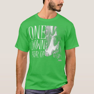One Down Four Up 1 T-Shirt