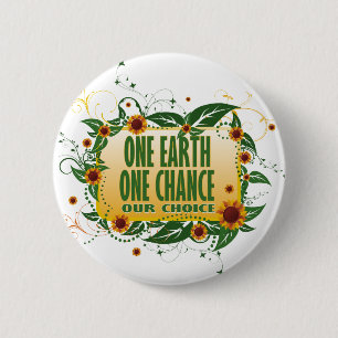 One Earth One Chance Pinback Button