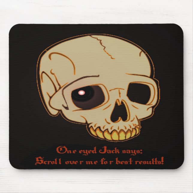 One eyed Jack: Best Results Mouse Pad (Front)