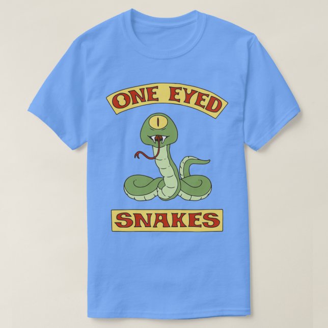 One Eyed Snakes ShirtTShirt  T-Shirt (Design Front)