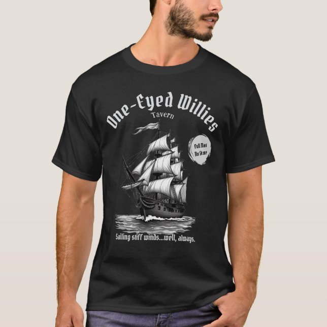 One-Eyed Willies Pirate Ship Funny T-Shirt (Front)