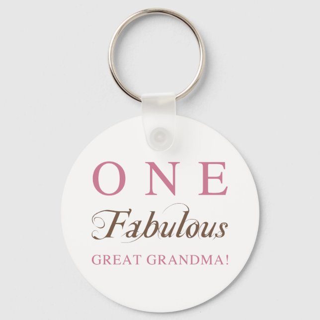One Fabulous Great Grandma Gifts Keychain (Front)