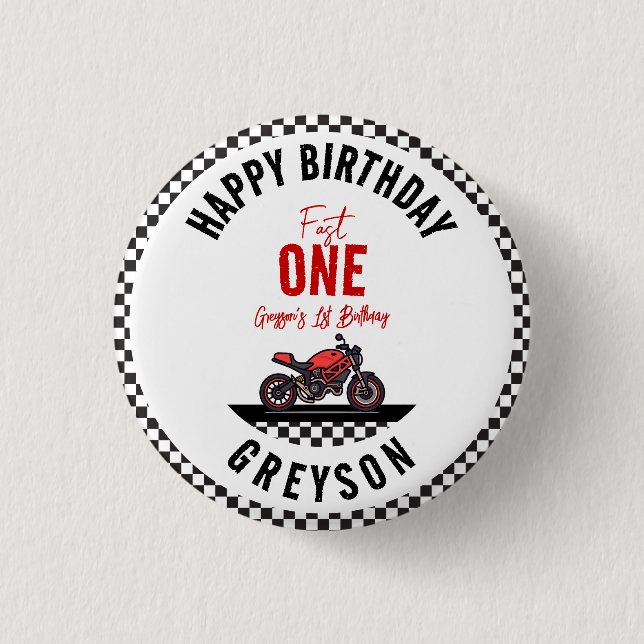 One Fast Race Motorcycle Boy 1st Birthday Party Button (Front)