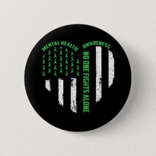One Fights Usa Flag Heart Alone Mental Health Awar Button