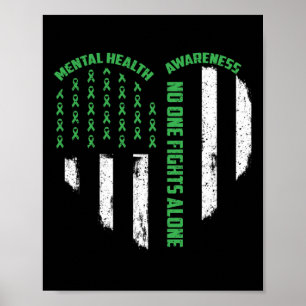 One Fights Usa Flag Heart Alone Mental Health Awar Poster