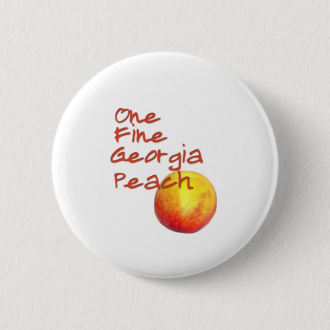 One Fine Georgia Peach Button (Front)