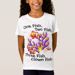 "One Fish, Two Fish, Three Fish, Clown Fish" Fish  T-Shirt