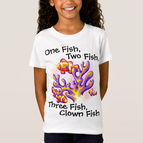 One Fish Two Fish Three Fish Clown Fish Fish  T_Shirt