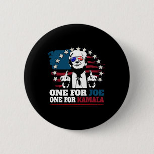 One For Joe One For Kamala Funny Trump Vote Trump Button