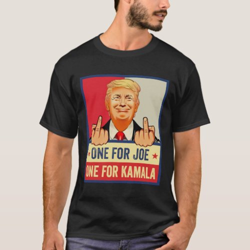 One for Joe One for Kamala Trump Vote Trump 2024  T_Shirt