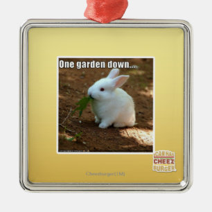 One Garden Down� Metal Ornament