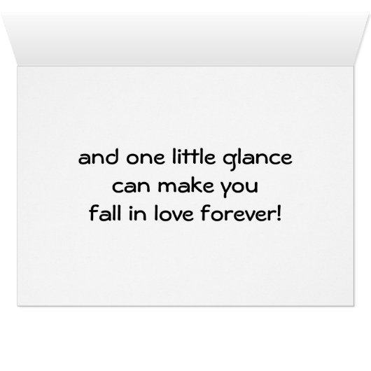 ONE GLANCE CAN MAKE YOU FALL IN LOVE FOREVER (Inside Horizontal (Bottom))