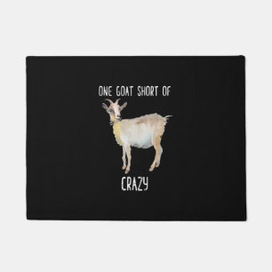 One Goat Short Of Crazy Funny Goat Doormat