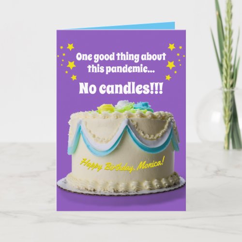 One Good Thing About Pandemic_ No Candles On Cake Card