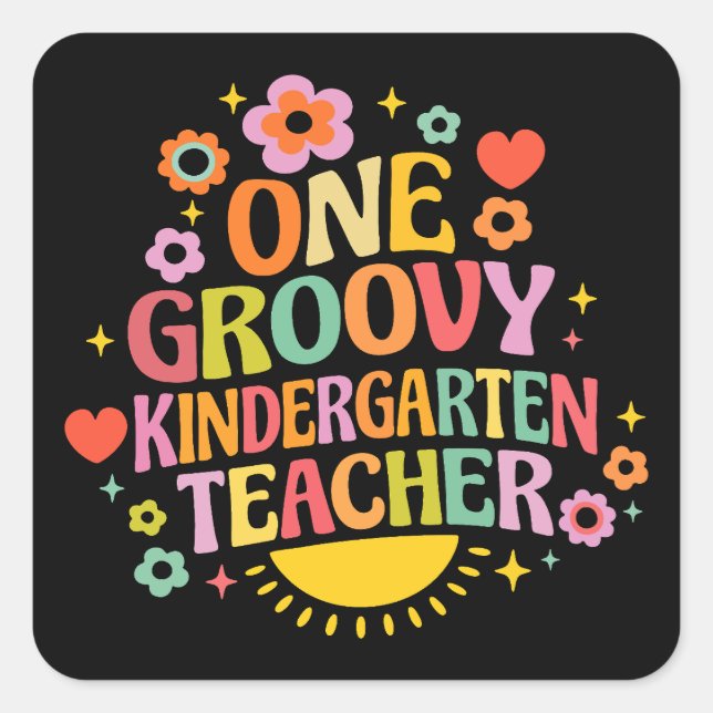 One groovy kindergarten teacher square sticker (Front)