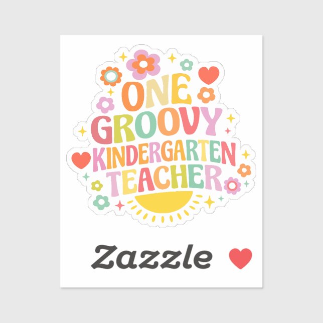One groovy kindergarten teacher sticker (Sheet)