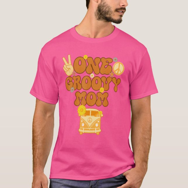 One Groovy Mom Retro Mom Hippie Birthday 70s Flora T-Shirt (Front)