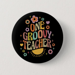 One groovy teacher button