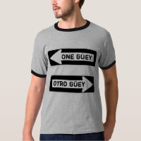 One Güey.  Otro Güey.