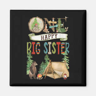 One Happy Big Sister Camper First Birthday Camng B Magnet
