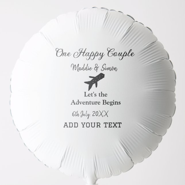 One happy Couple let's adventure begins wedding co Balloon (Front)