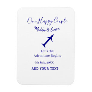One happy Couple let's adventure begins wedding co Magnet