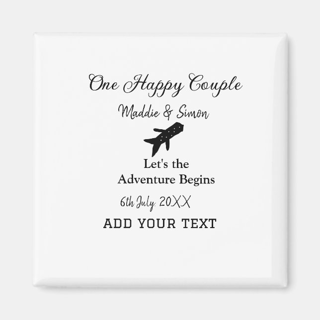 One happy Couple let's adventure begins wedding co Magnet (Front)