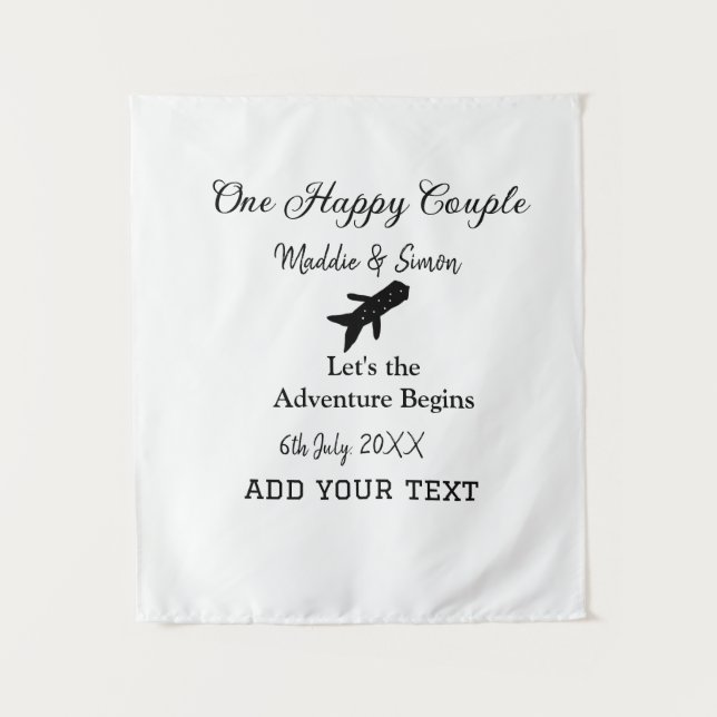 One happy Couple let's adventure begins wedding co Tapestry (Front)