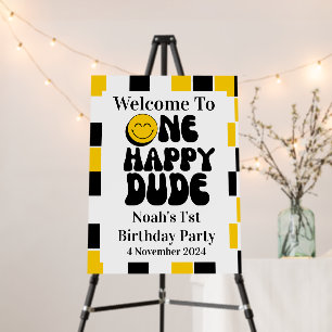 One Happy Dude  1st Birthday Welcome  Foam Board