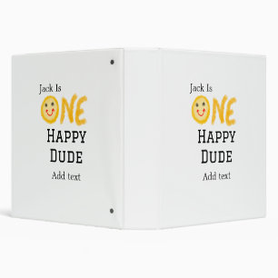 One happy dude 1st happy Birthday smiley yellow  3 Ring Binder