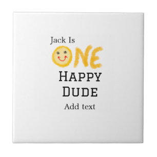 One happy dude 1st happy Birthday smiley yellow  Ceramic Tile